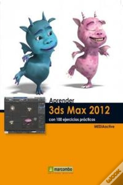 Capa do artigo Aprender 3ds Max 2012 Con 100 Ejercicios Prácticos