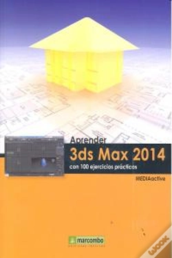 Capa do artigo Aprender 3ds Max 2014 Con 100 Ejercicios
