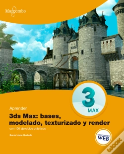 Capa do artigo Aprender 3ds Max: Bases, Modelado, Texturizado Y Render