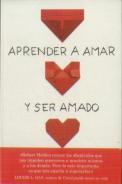 Aprender A Amar Y Ser Amado