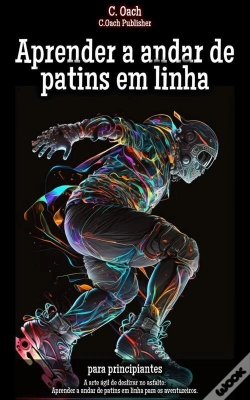 Capa do artigo Aprender A Andar De Patins Em Linha