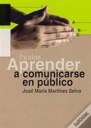 Aprender A Comunicarse En Público
