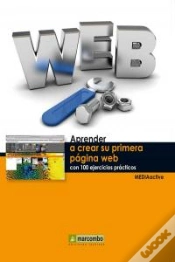 Capa do artigo Aprender A Crear Su Primera Página Web Con 100 Ejercicios Prácticos