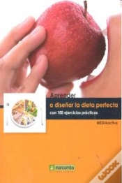 Capa do artigo Aprender A Diseñar La Dieta Perfecta Con 100 Ejercicios Prácticos