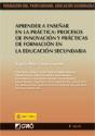 Aprender A Enseñar En La Práctica: Procesos De Innovación Y Prácticas De Formación En La Educación S - Preview