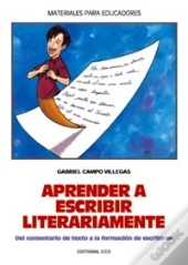 Aprender A Escribir Literariamente  