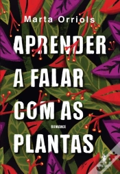Capa do artigo Aprender A Falar Com As Plantas