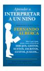 Aprender A Interpretar A Un Niño - Preview