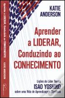 Aprender a Liderar, Conduzindo ao Conhecimento