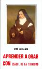 Aprender A Orar Con Isabel De La Trinidad - Preview