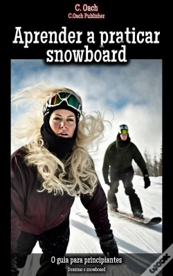 Capa do artigo Aprender A Praticar Snowboard