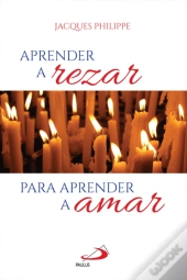 Aprender a Rezar para Aprender a Amar