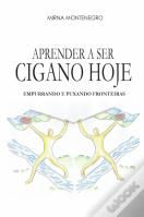 Aprender a Ser Cigano Hoje