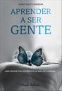 Aprender a Ser Gente - Preview
