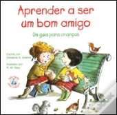 Aprender a Ser Um Bom Amigo