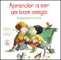 Aprender a Ser Um Bom Amigo - Preview