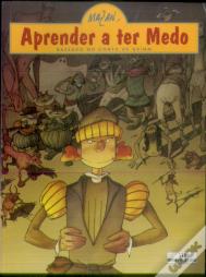 Aprender a ter medo