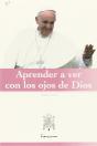 Aprender A Ver Con Los Ojos De Dios - Preview