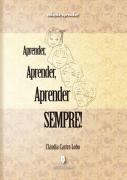 Aprender, Aprender, Aprender Sempre