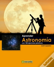 Capa do artigo Aprender Astronomía Con 100 Ejercicios Prácticos