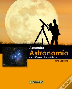 Capa do artigo Aprender Astronomía Con 100 Ejercicios Prácticos