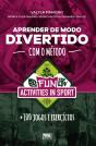 Aprender de Modo Divertido com o Método Fun Activities in Sport - Preview