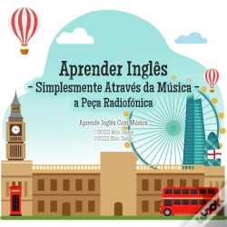Capa do artigo Aprender Inglês - Simplesmente Através Da Música - A Peça Radiofónica