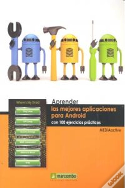 Capa do artigo Aprender Las Mejores Aplicaciones Para Android Con 100 Ejercicios Prácticos