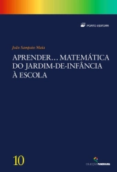 Aprender… Matemática do Jardim-de-Infância à Escola