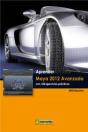 Aprender Maya 2012 Avanzado Con 100 Ejercicios Prácticos - Preview