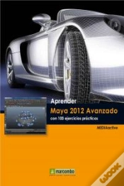 Capa do artigo Aprender Maya 2012 Avanzado Con 100 Ejercicios Prácticos
