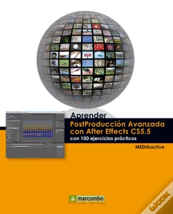 Capa do artigo Aprender Postproducción Avanzada Con After Effects Con 100 Ejercicios Prácticos