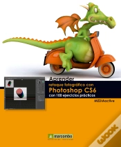 Capa do artigo Aprender Retoque Fotográfico Con Photoshop Cs5.1 Con 100 Ejercicios Prácticos
