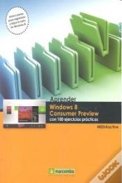 Capa do artigo Aprender Windows 8 Consumer Preview Con 100 Ejercicios Prácticos
