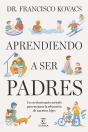 Aprendiendo A Ser Padres - Preview