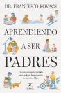 Aprendiendo A Ser Padres - Preview
