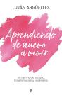Aprendiendo De Nuevo A Vivir - Preview