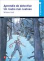 Aprendiz De Detective. Un Roubo Moi Custoso (Cucai - Preview