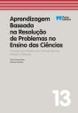 Aprendizagem Baseada na Resolução de Problemas no Ensino das Ciências - Preview