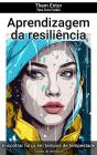 Aprendizagem Da Resiliência - Preview