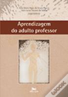 Aprendizagem do Adulto Professor