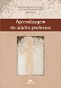 Aprendizagem do Adulto Professor - Preview