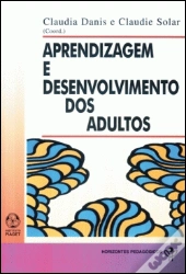 Aprendizagem e Desenvolvimento dos Adultos
