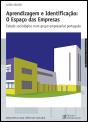 Aprendizagem e Identificação: O Espaço das Empresas - Preview