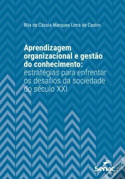 Capa do artigo Aprendizagem Organizacional E Gestão Do Conhecimento