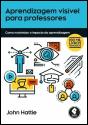 Aprendizagem Visível para Professores - Preview