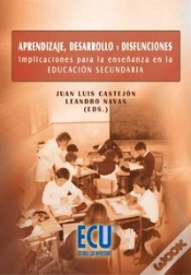 Capa do artigo Aprendizaje, Desarrollo Y Disfunciones. Implicaciones Para La Enseñanza En La Educación Secundaria