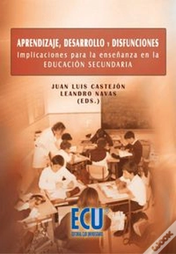 Capa do artigo Aprendizaje, Desarrollo Y Disfunciones. Implicaciones Para La Enseñanza En La Educación Secundaria