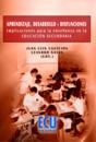 Aprendizaje, Desarrollo Y Disfunciones. Implicaciones Para La Enseñanza En La Educación Secundaria - Preview