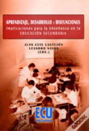Capa do artigo Aprendizaje, Desarrollo Y Disfunciones. Implicaciones Para La Enseñanza En La Educación Secundaria
